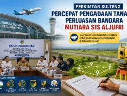 Perkimtan Sulteng Percepat Pengadaan Tanah Perluasan Bandara Mutiara Sis Aljufri